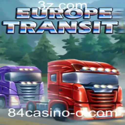 84casino - Descubra o Mundo do Jogo EuropeTransit: Uma Experiência Única em 84casino