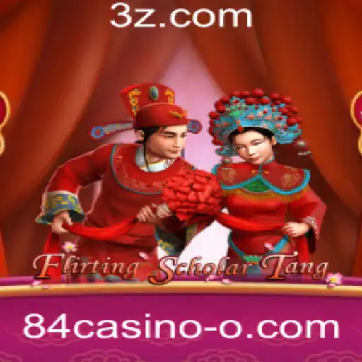84casino - Guia Completo do Jogo: FlirtingScholarTang no 84casino