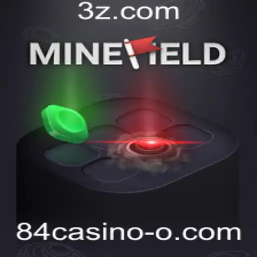 84casino - Explorando a Dinâmica e as Regras do Jogo MineField: Uma Nova Aventura no 84casino