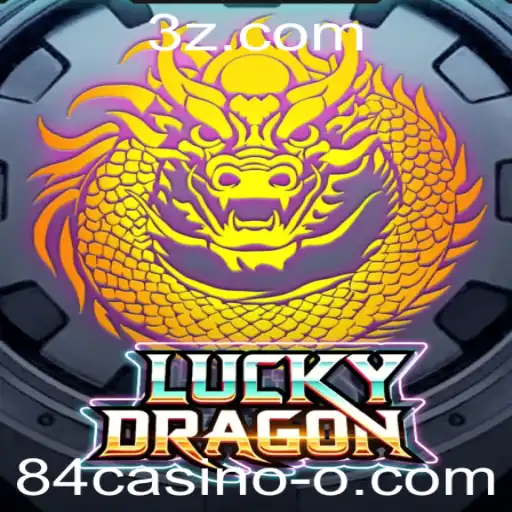 LuckyDragon: A Nova Sensação de 84casino