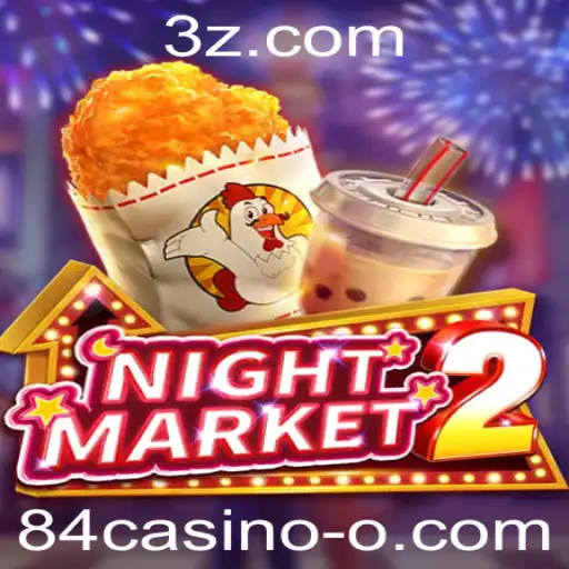 NightMarket2 e a Experiência de Jogo com 84casino